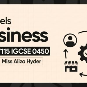 O Levels Business - Miss Aliza hyder